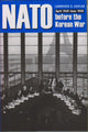 Book cover of: NATO before the Korean War. By: Lawrence S. Kaplan