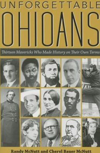 Unforgettable Ohioans