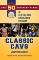 Book cover of: Classic Cavs. By: Jonathan Knight
