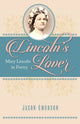 Book cover of: Lincoln’s Lover. By: Jason Emerson