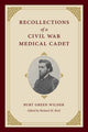 Book cover of: Recollections of a Civil War Medical Cadet