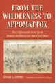 Book cover of: From the Wilderness to Appomattox. By: Edward A. Altemos