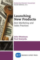 Book cover of: Launching New Products. By: John Westman