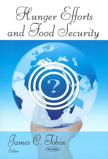 Book cover of: Hunger Efforts & Food Security