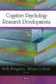 Book cover of: Cognitive Psychology Research Developments