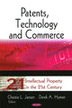 Book cover of: Patents, Technology & Commerce. By: Christie L. Jansen
