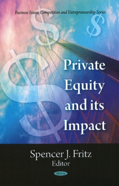 Book cover of: Private Equity & its Impact
