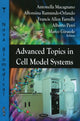 Book cover of: Advanced Topics in Cell Model Systems