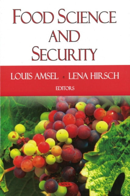 Book cover of: Food Science & Security. By: Louis Amsel