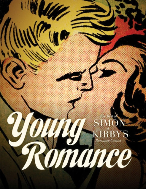 Book cover of: Young Romance. By: Joe Simon
