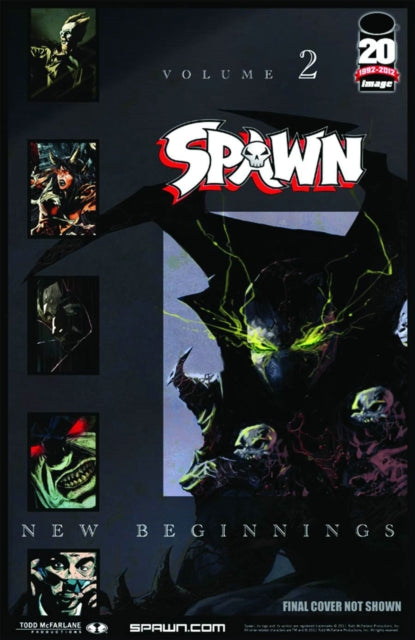 Book cover of: Spawn: New Beginnings Volume 2. By: Will Carlton