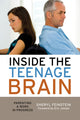 Book cover of: Inside the Teenage Brain. By: Sheryl Feinstein