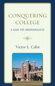 Book cover of: Conquering College. By: Victor L. Cahn