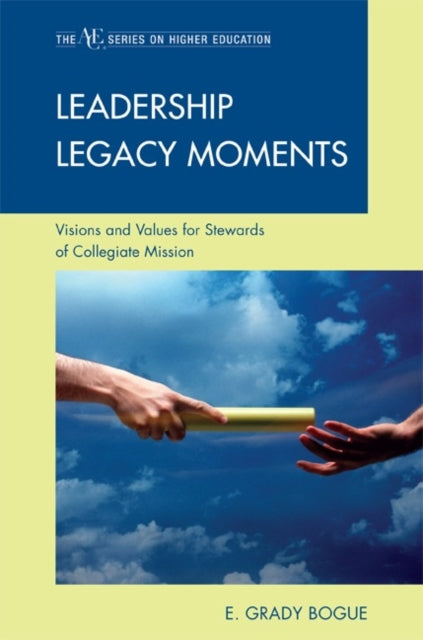 Book cover of: Leadership Legacy Moments