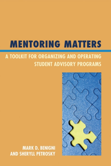 Book cover of: Mentoring Matters. By: Mark D. Benigni