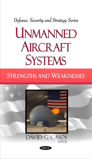 Book cover of: Unmanned Aircraft Systems. By: David G. Casos