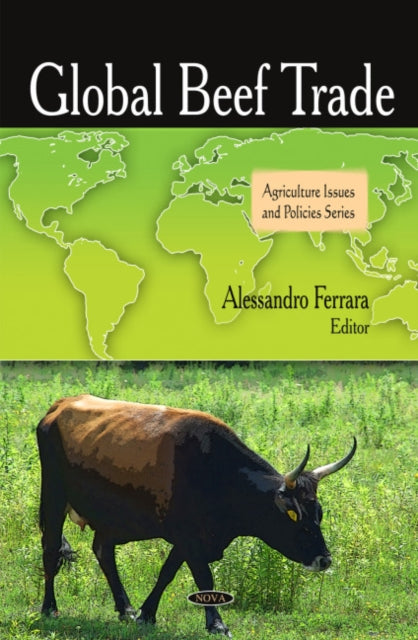 Book cover of: Global Beef Trade. By: Alessandro Ferrara