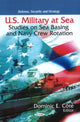 Book cover of: U.S. Military at Sea. By: Dominic E. Côté