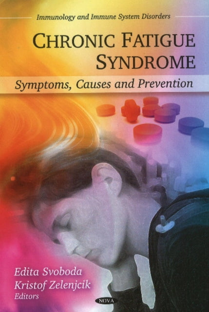 Book cover of: Chronic Fatigue Syndrome. By: Edita Svoboda