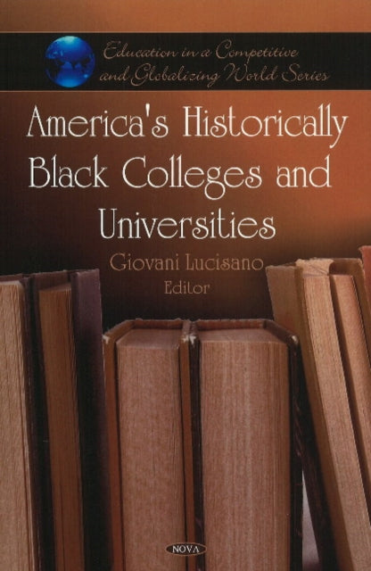 America's Historically Black Colleges & Universities