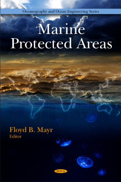 Book cover of: Marine Protected Areas. By: Floyd B. Mayr