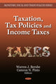 Book cover of: Taxation, Tax Policies & Income Taxes. By: Warren J. Berube
