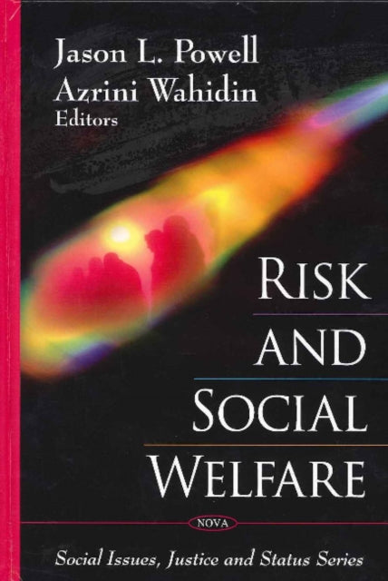 Book cover of: Risk & Social Welfare. By: Jason L. Powell