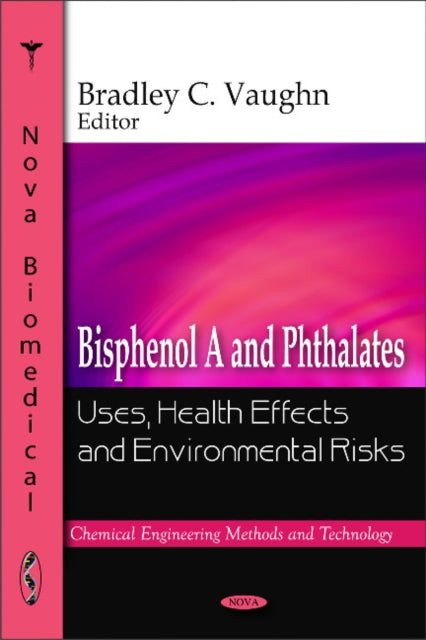 Book cover of: Bisphenol A & Phthalates