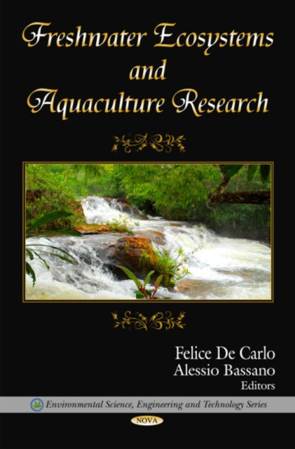 Book cover of: Freshwater Ecosystems & Aquaculture Research. By: Felice de Carlo