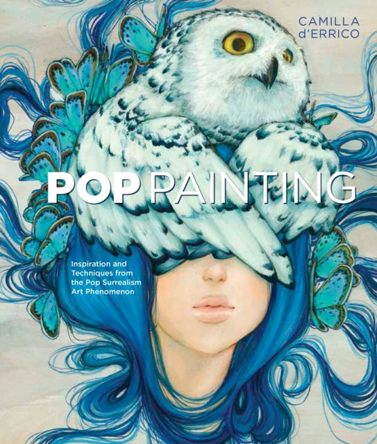 Book cover of: Pop Painting. By: Camilla D'Errico