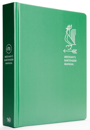 Meehan's Bartender Manual, [A Cocktail Reference and Recipe Book]