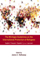 Book cover of: Michigan Guidelines on the International Protection of Refugees
