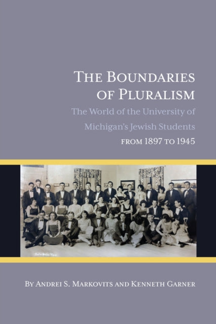 Book cover of: Boundaries of Pluralism. By: Andrei S. Markovits