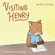 Book cover of: Visiting Henry. By: Sara Journey