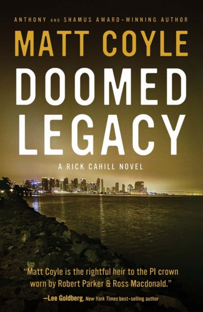 Book cover of: Doomed Legacy. By: Matt Coyle