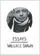 Book cover of: Essays. By: Wallace Shawn