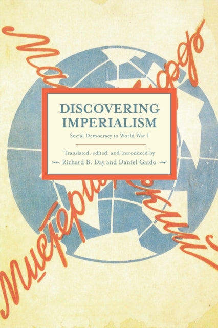 Book cover of: Discovering Imperialism: Social Democracy To World War I