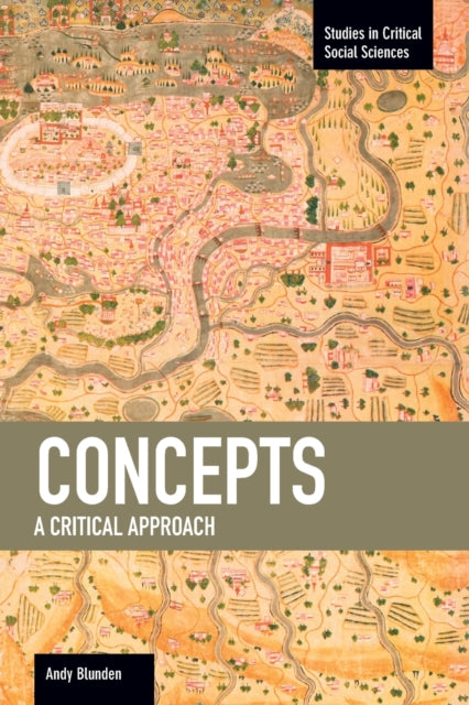 Book cover of: Concepts: A Critical Approach. By: Andy Blunden