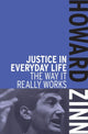 Book cover of: Justice In Everyday Life. By: Howard Zinn