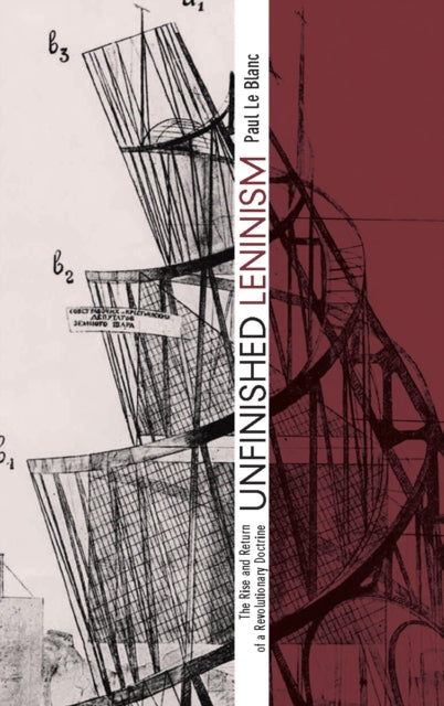 Book cover of: Unfinished Leninism