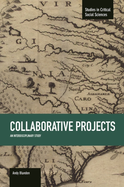 Book cover of: Collaborative Projects: An Interdisciplinary Study. By: Andy Blunden