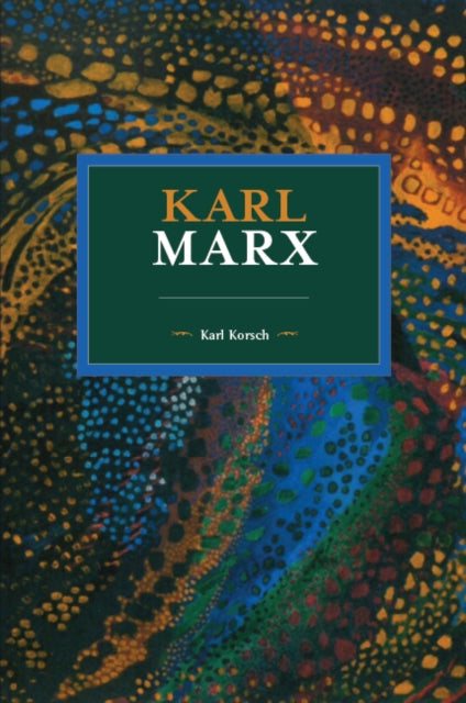Book cover of: Karl Marx. By: Karl Korsch