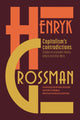 Book cover of: Capitalism's Contradictions. By: Henryk Grossmann