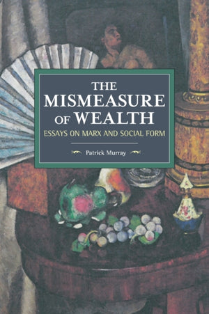 Mismeasure Of Wealth