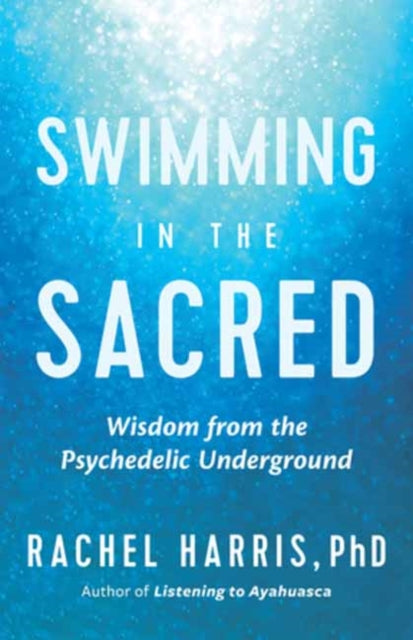 Book cover of: Swimming in the Sacred. By: Rachel Harris