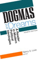 Book cover of: Dogmas and Dreams. By: Nancy S. Love