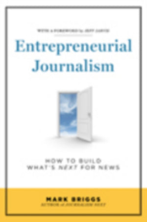 Entrepreneurial Journalism