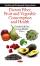 Book cover of: Dietary Fiber, Fruit & Vegetable Consumption & Health