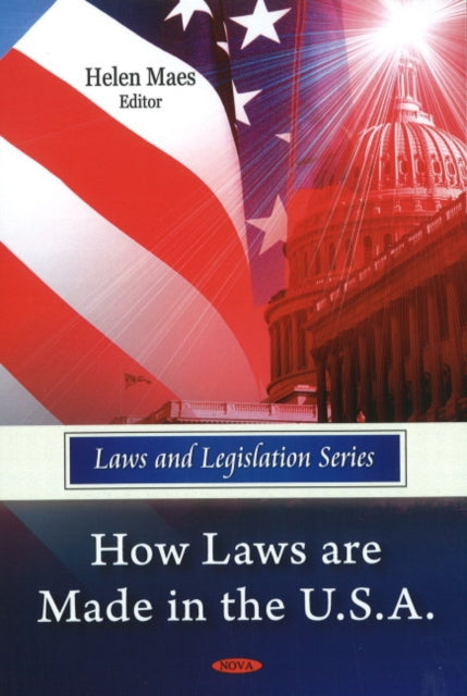 Book cover of: How Laws Are Made in the U.S.A.. By: Helen Maes