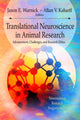 Book cover of: Translational Neuroscience & its Advancement of Animal Research Ethics